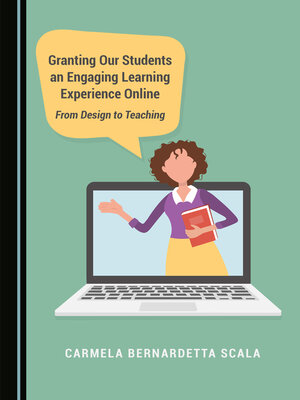 cover image of Granting Our Students an Engaging Learning Experience Online
